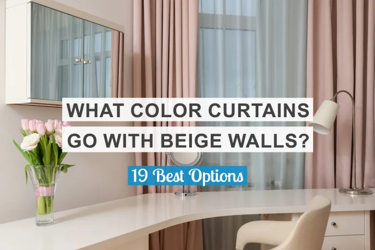 What Color Curtains Go With Beige Walls? – 25 Ideas