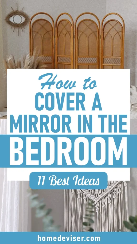 How To Cover A Mirror In The Bedroom: 11 Best Ideas