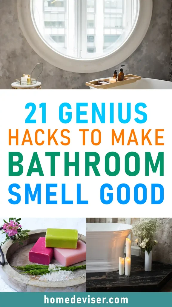 How to Make Bathroom Smell Good