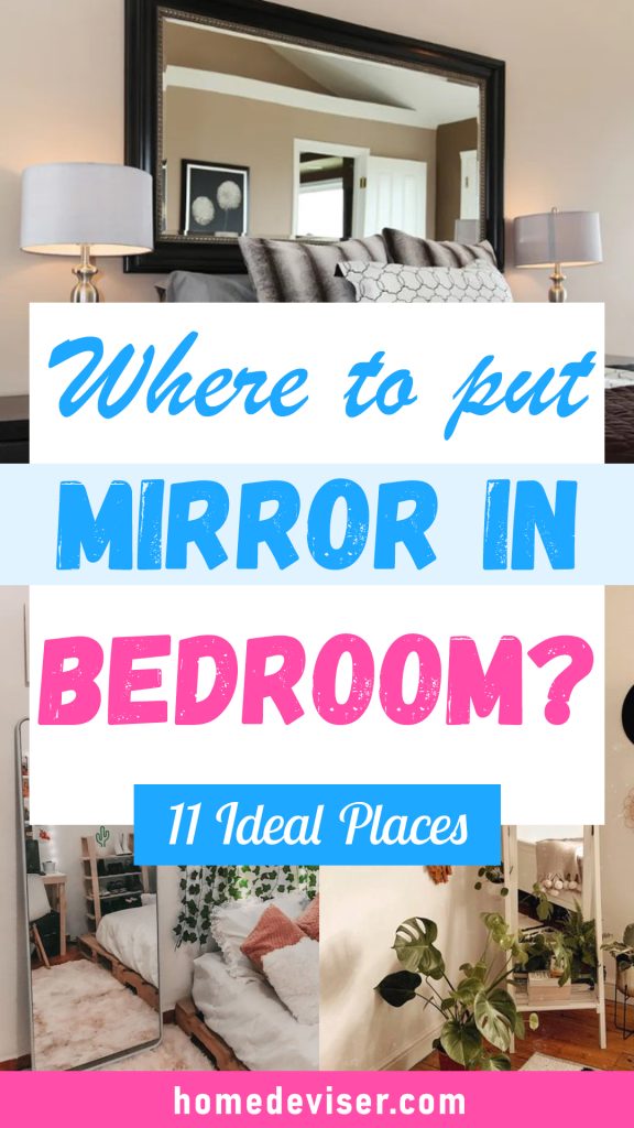 Where to Put Mirror in Bedroom? 11 Ideal Places