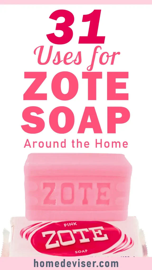 ZOTE Soap Uses