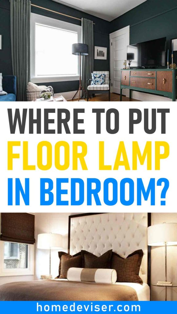 Where to Put Floor Lamp in Bedroom