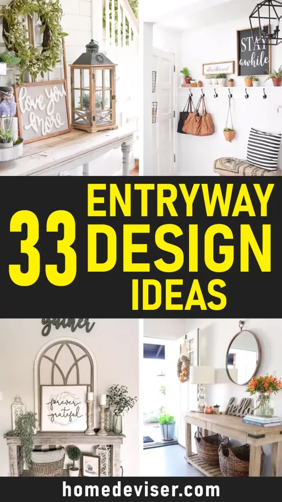 33 Entryway Design Ideas