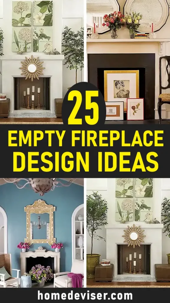 Empty Fireplace Design Ideas