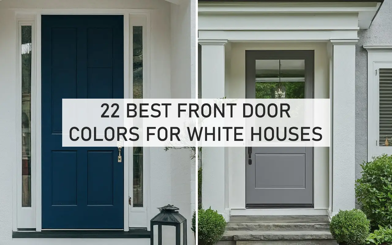 Front Door Colors for White Houses