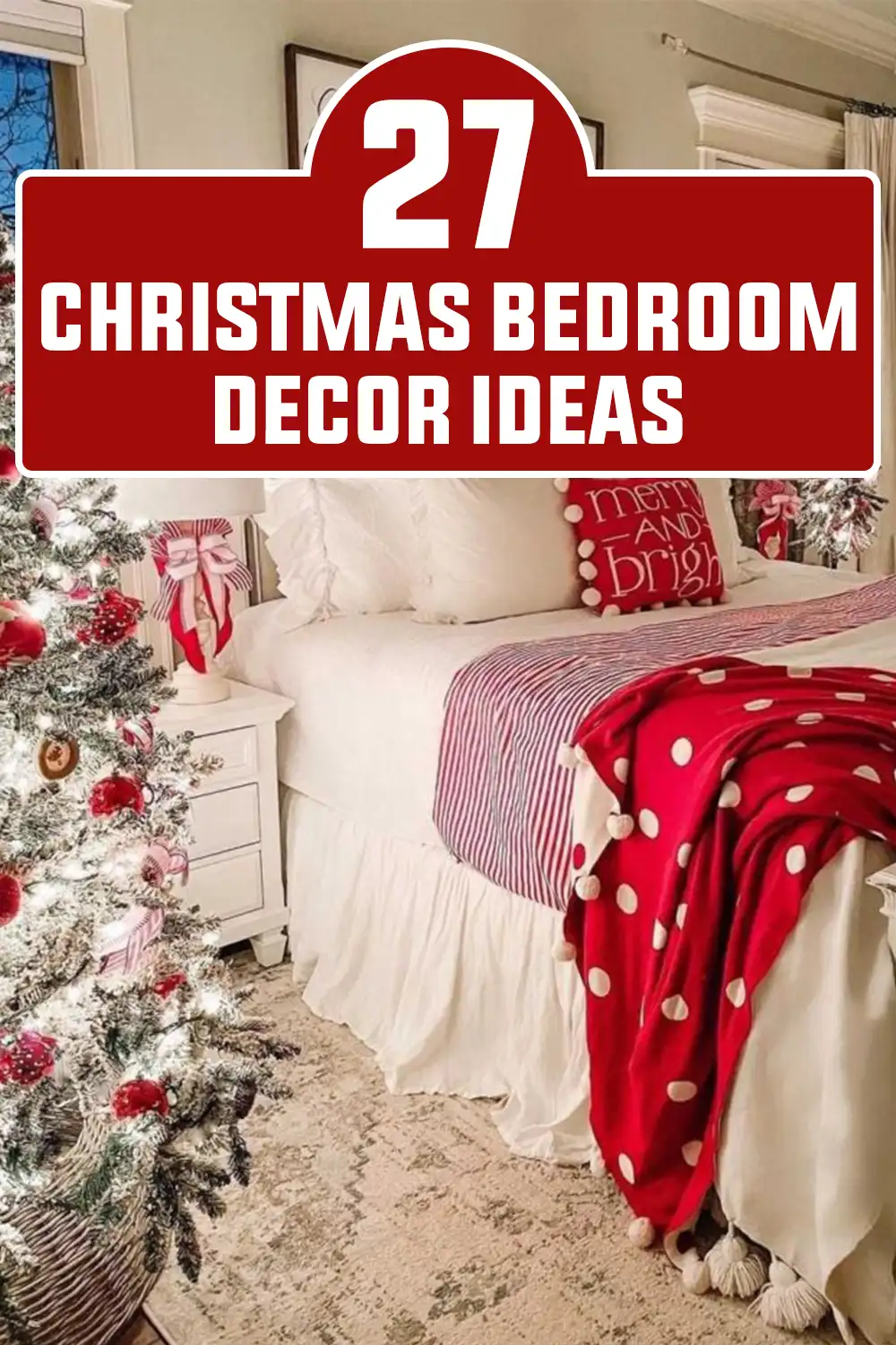 Christmas Bedroom Decor Ideas
