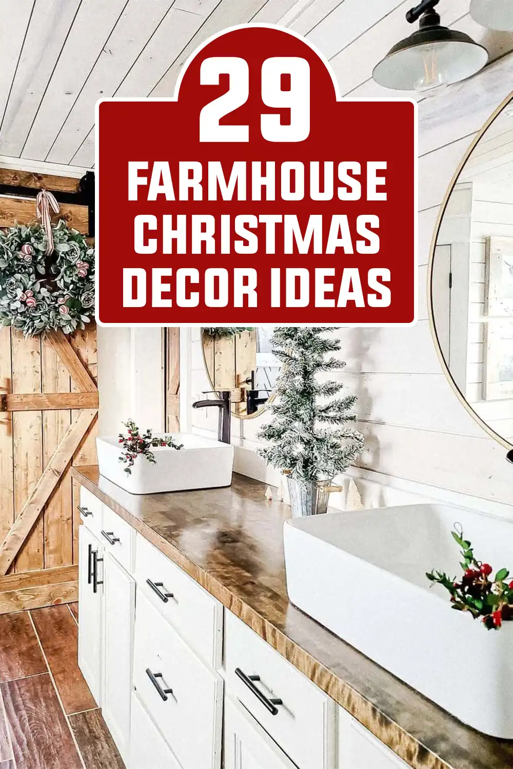 Farmhouse Christmas Decor Ideas