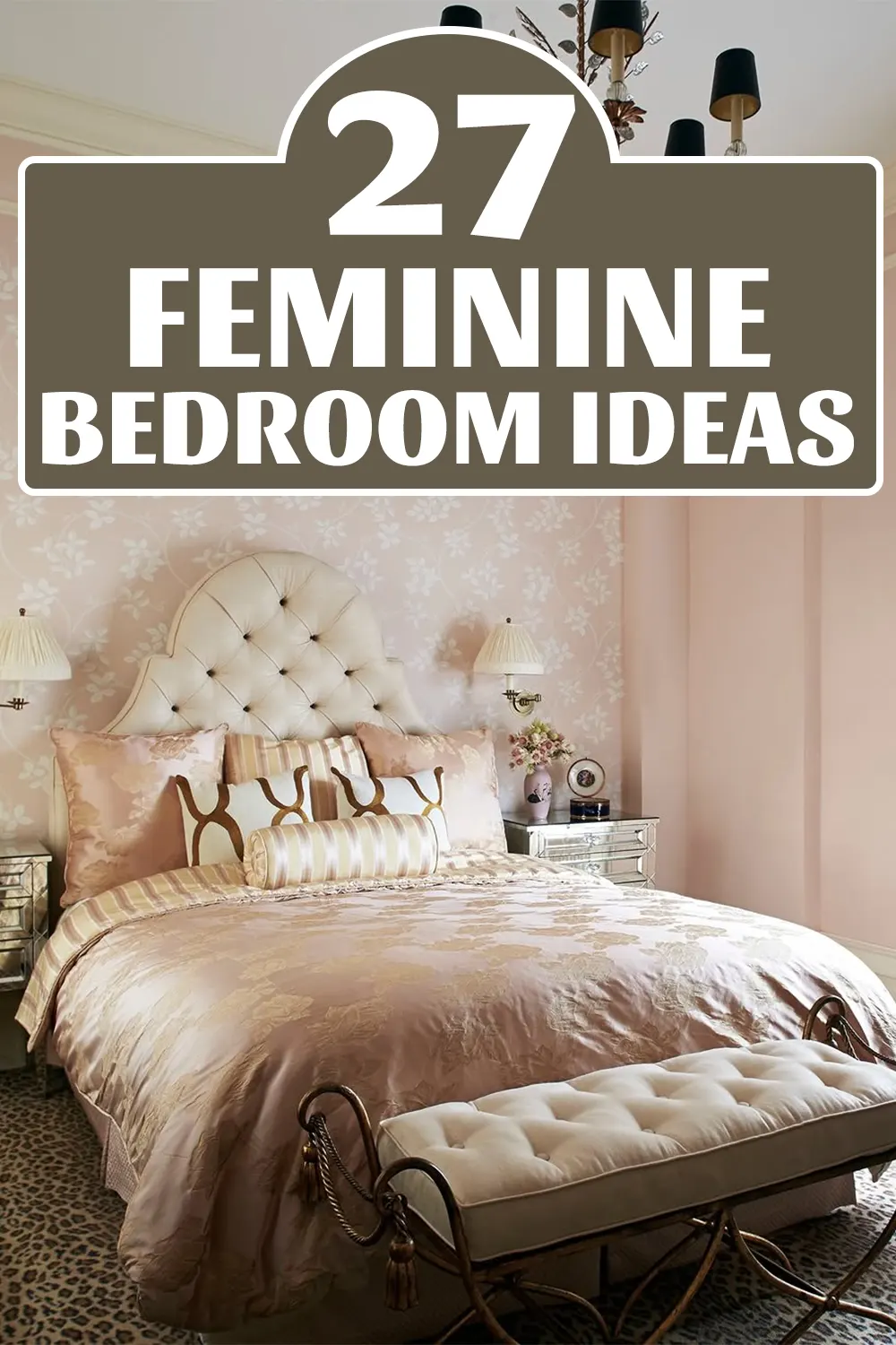 Feminine Bedroom Ideas