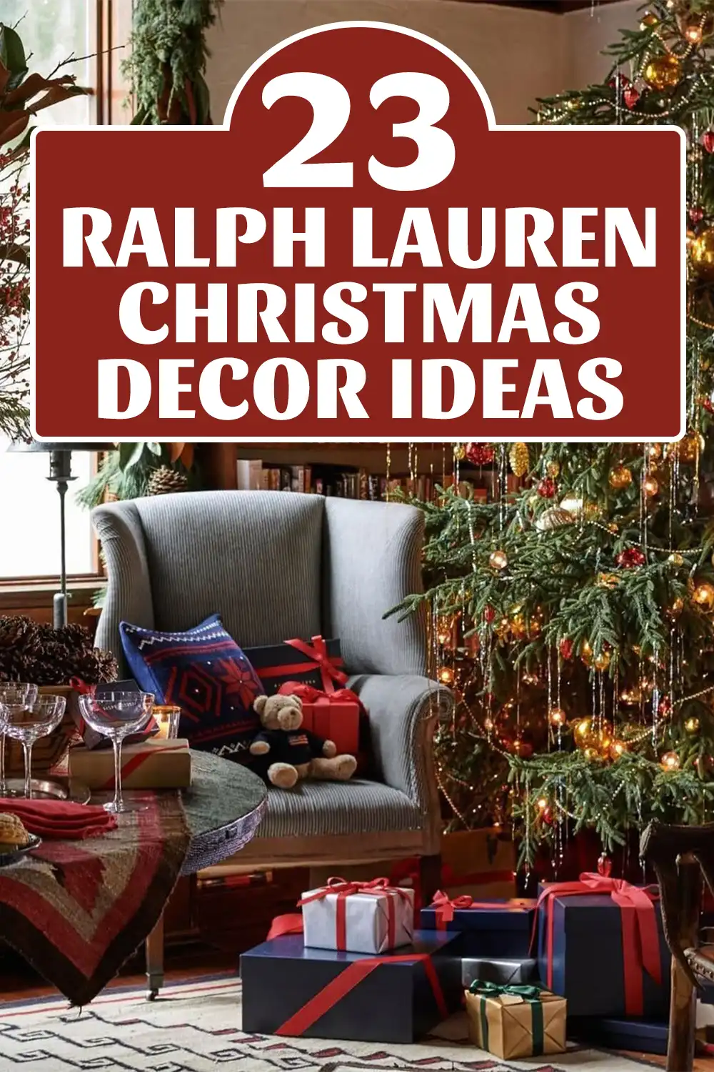 Ralph Lauren Christmas Decor Ideas