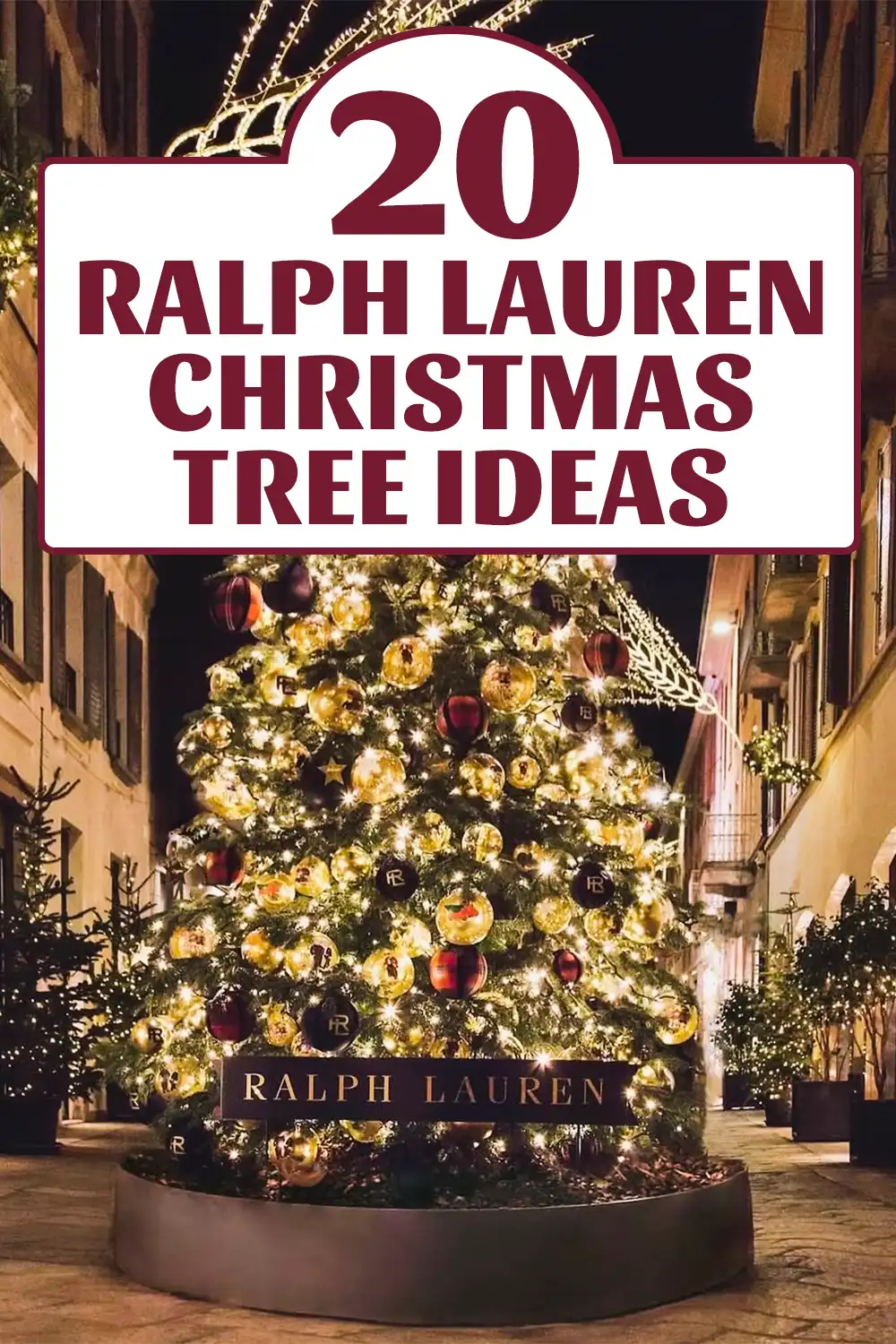 Ralph Lauren Christmas Tree Ideas