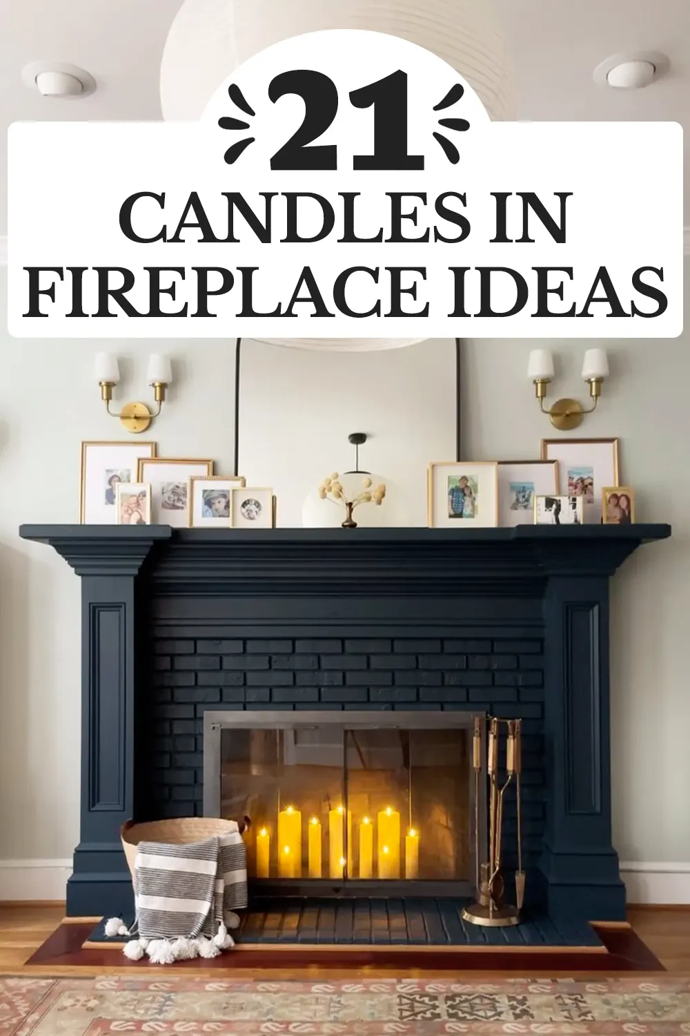 Candles In Fireplace Ideas