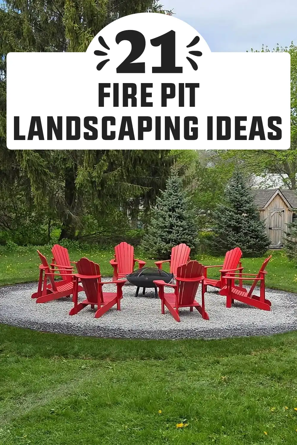 Fire Pit Landscaping Ideas