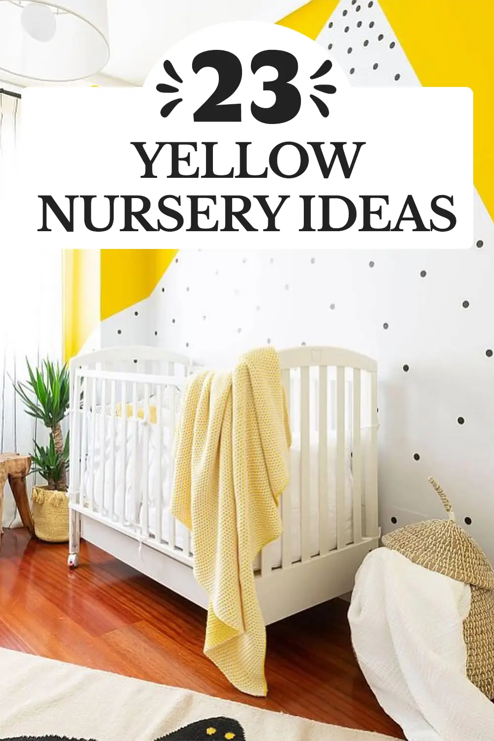 Yellow Nursery Ideas