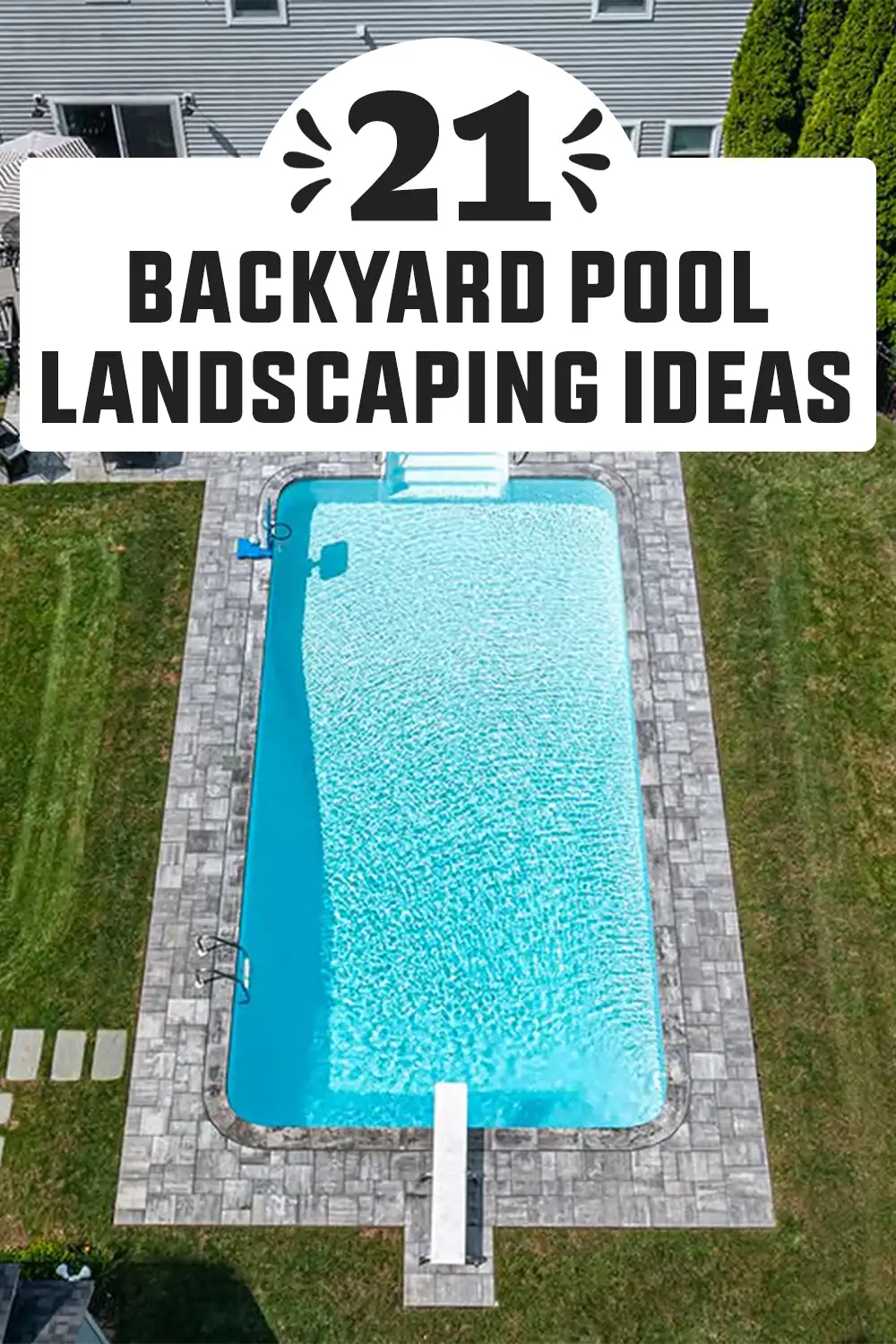 Backyard Pool Landscaping Ideas
