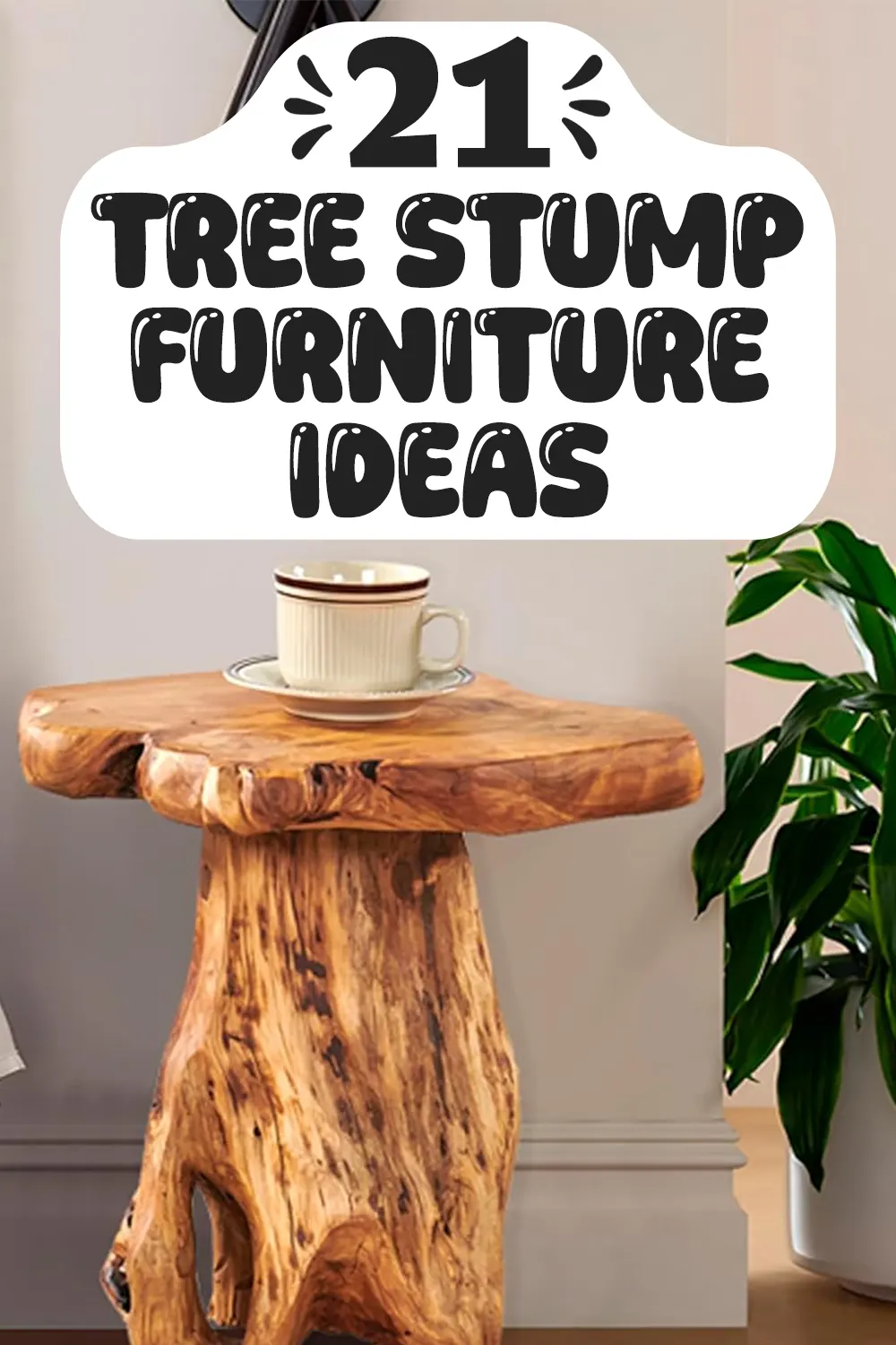 Tree Stump Furniture Ideas