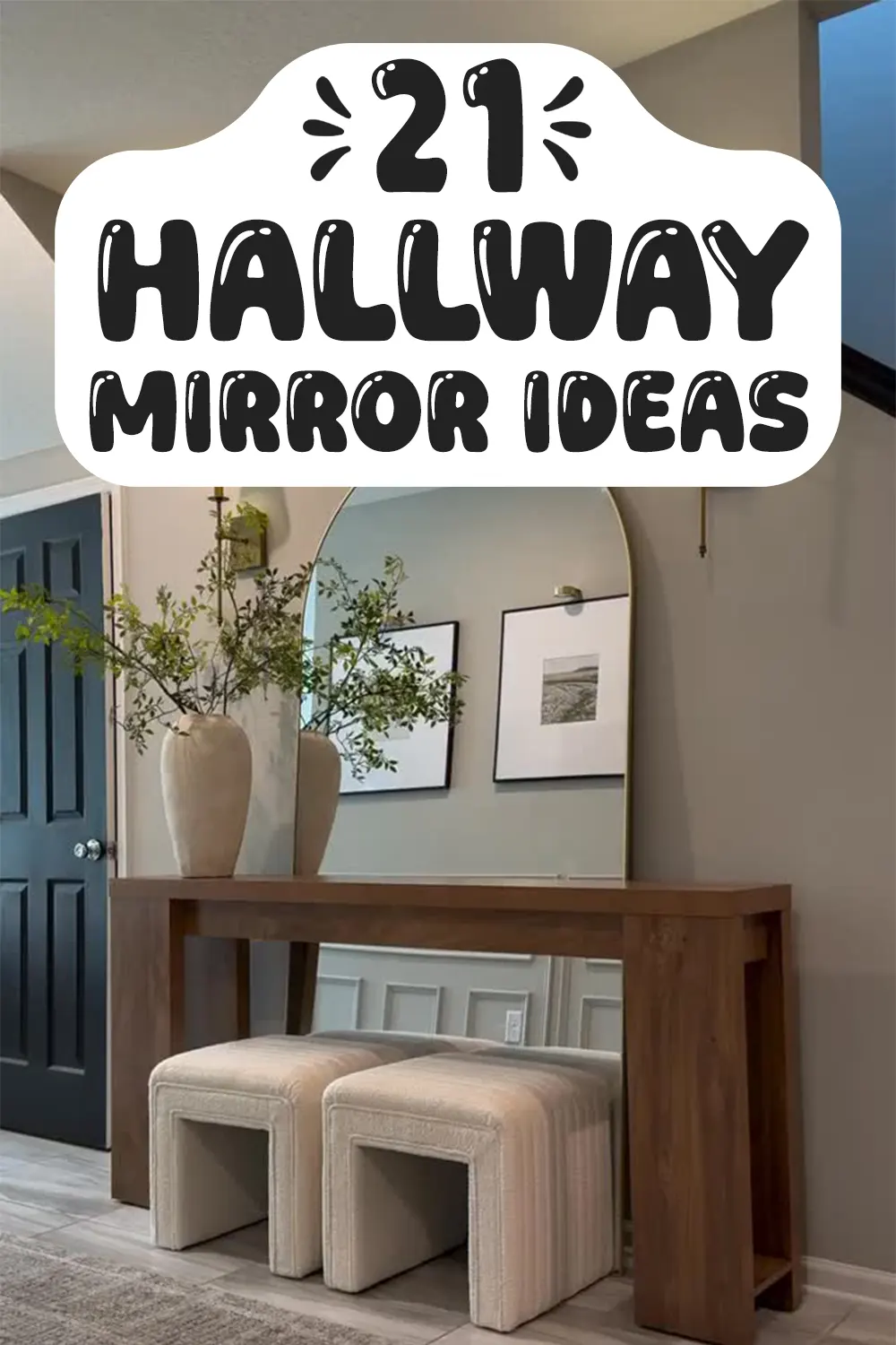 Hallway Mirror Ideas