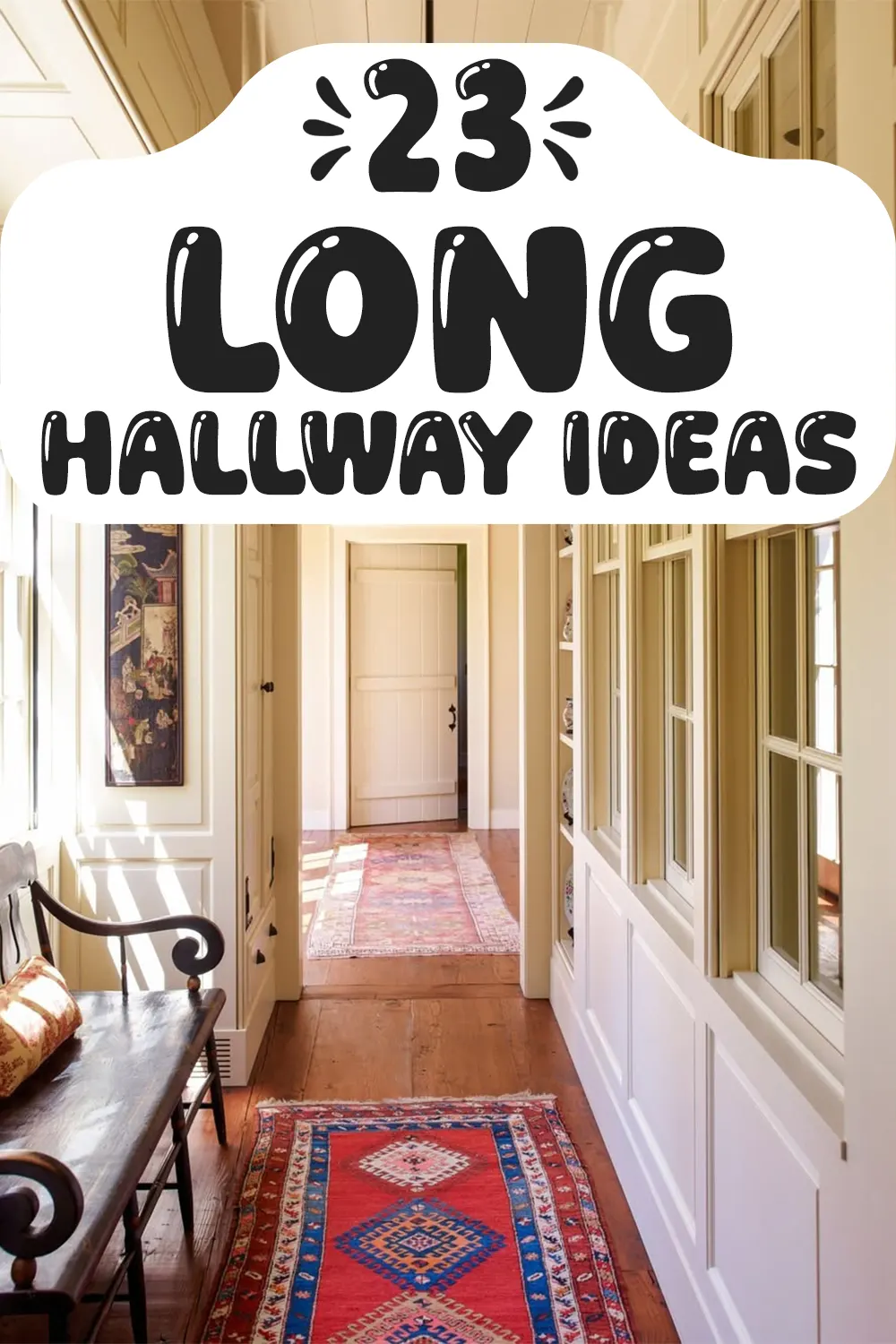 Long Hallway Ideas