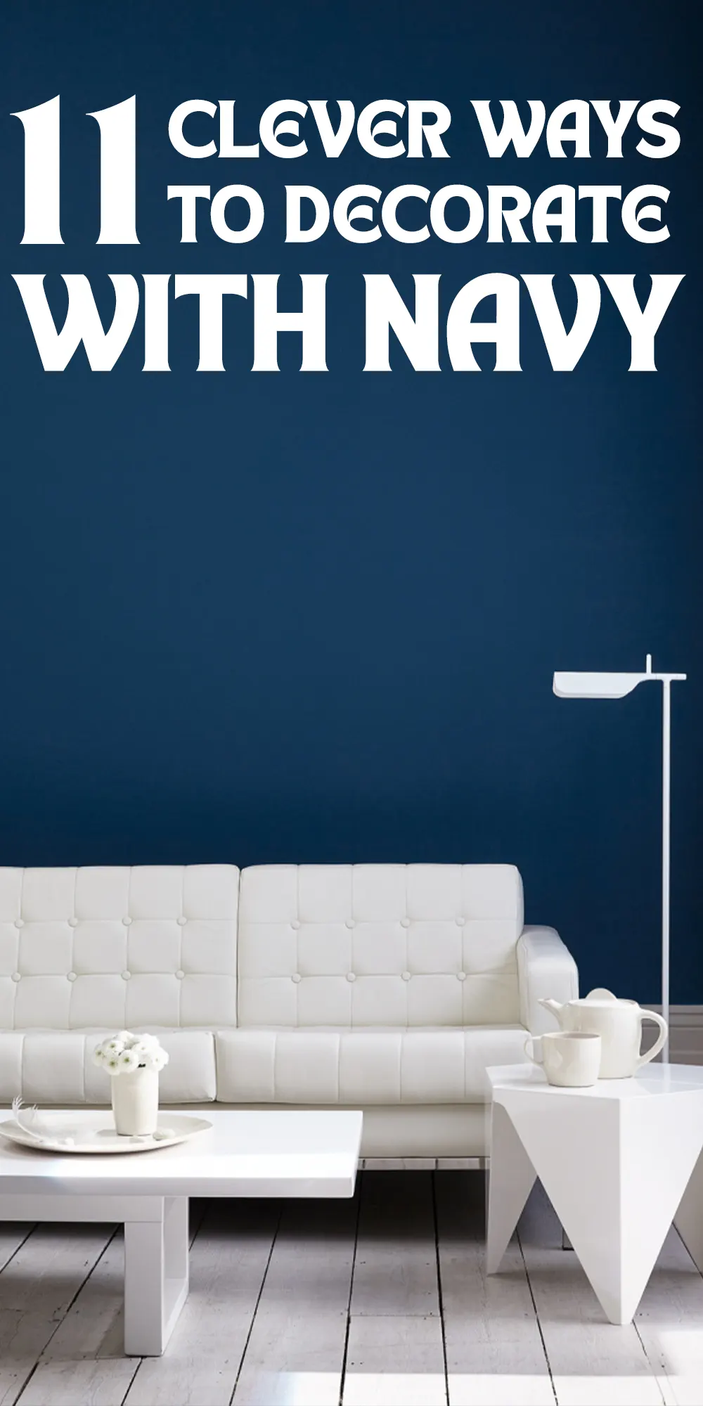 How to Decorate with Navy