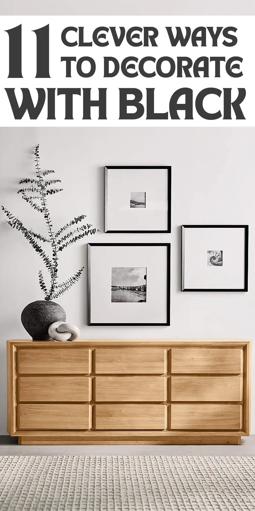 How to Decorate with Black