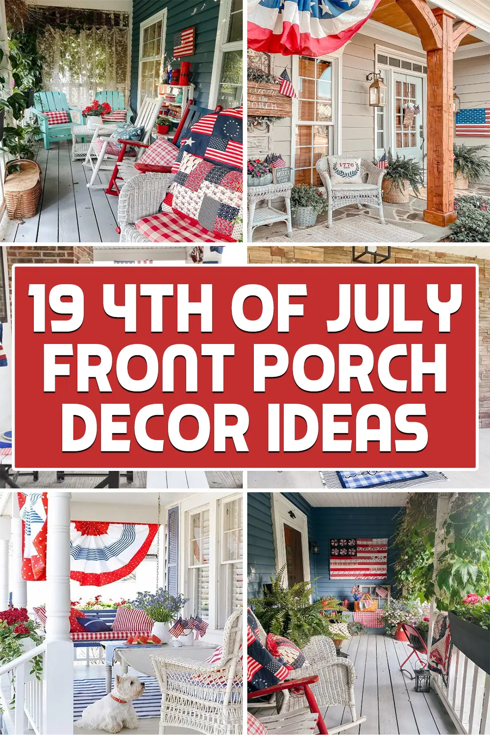 4th of July Front Porch Decor Ideas