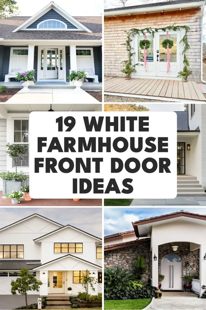 White Farmhouse Front Door Ideas