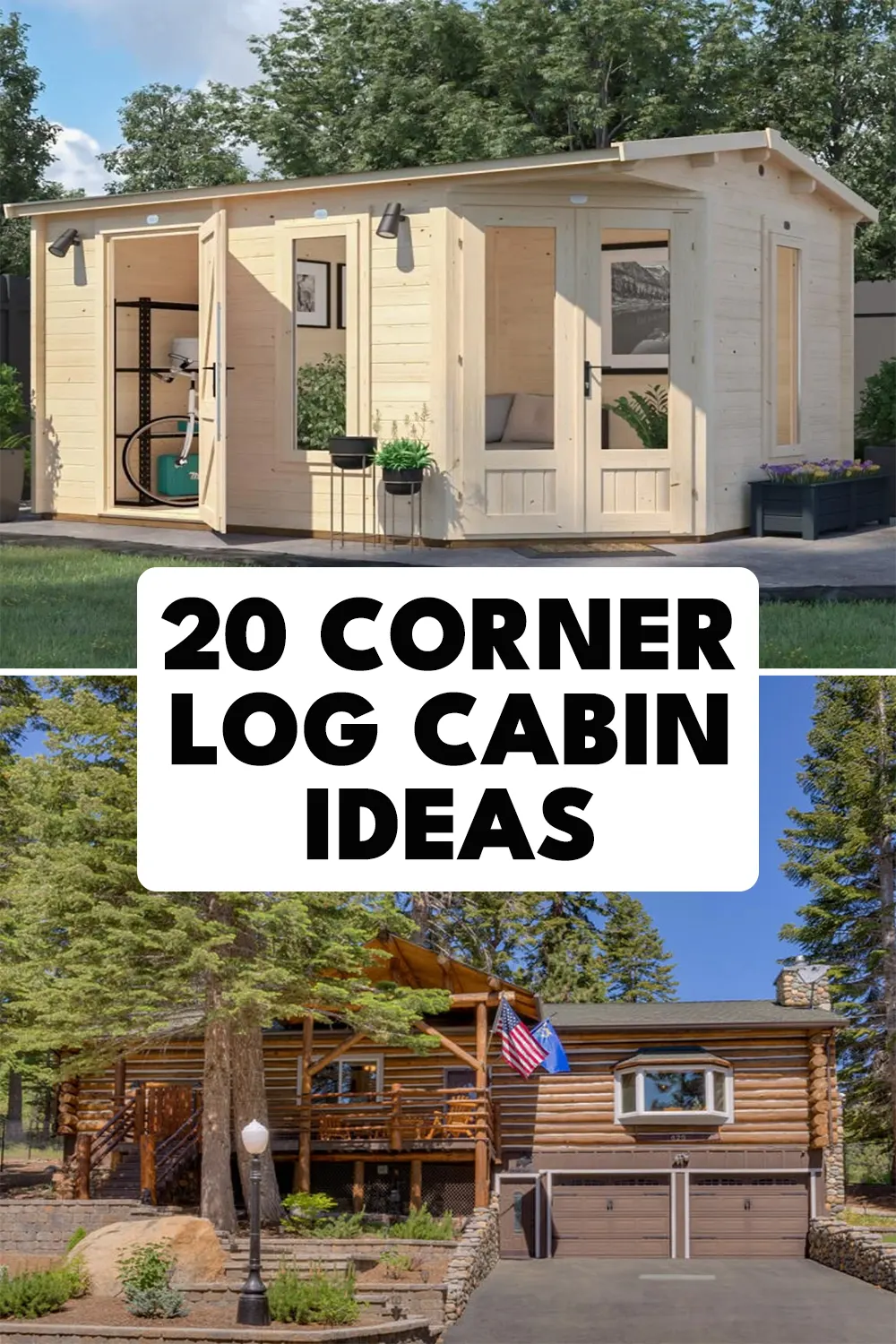 Corner Log Cabin Ideas